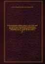 Osterreichischer Erbfolge-Krieg, 1740-1748. Nach den Feld-Acten und anderen authentischen Quellen bearb. in der Kriegsgeschichtlichen Abtheilung des K. und K. Kriegs-Archivs - Austro-Hungarian Monarchy. Kriegsarchiv