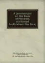 A commentary on the Book of Proverbs attributed to Abraham Ibn Ezra - S. R. Driver