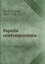 Espana contemporanea - Rubén Darío