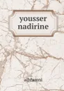 yousser nadirine - Alhtamni