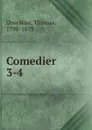 Comedier. Bind 3 - Thomas Overskou