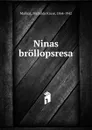 Ninas brollopsresa - Mathilda Kruse Malling