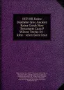 1833 HE Kaine Diatheke Grec Ancient Koine Greek New Testament Cura P Wilson Textus 04 - John - selon Saint Jean - Billy Graham