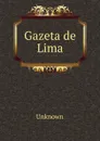 Gazeta de Lima - Unknown