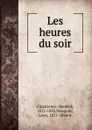 Les heures du soir - Hendrik Conscience