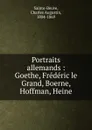 Portraits allemands - Sainte-Beuve Charles Augustin