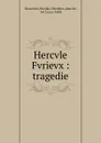 Hercvle Fvrievx - Nicolas L'Heritier Nouvelon