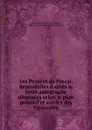Les Pensees de Pascal. Reproduites d.apres le texte autographe disposees selon le plan primitif et suivies des Opuscules - Blaise Pascal