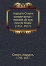 Auguste Comte conservateur - Comte Auguste