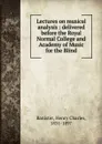 Lectures on musical analysis - Henry Charles Banister