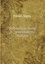 Selbstdarstellung 2., unveranderte Auflage - Sigmund Freud