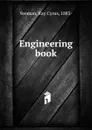 Engineering book - Ray Cyrus Yeoman