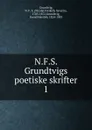 N.F.S. Grundtvigs poetiske skrifter - N. F. S. Grundtvig