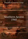 Southern Accent - Birmingham-Southern College