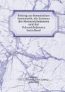 Beitrag zur botanischen Systematik, die Existenz der Monocotyledoneen und der Polycotyledoneen betreffend - Friedrich Ernst Ludwig Fischer