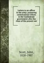 Letters to an officer in the army - John Scott