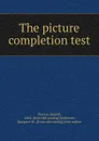 The picture completion test - Rudolf Pintner