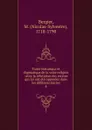 Traite historique et dogmatique de la vraie religion - Nicolas-Sylvestre Bergier