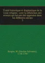 Traite historique et dogmatique de la vraie religion - Nicolas-Sylvestre Bergier