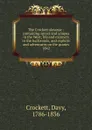 The Crockett almanac - Davy Crockett