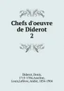 Chefs d.oeuvre de Diderot - Denis Diderot