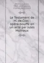 Le Testament de M. de Crac - Jules Moinaux