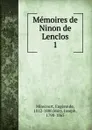 Memoires de Ninon de Lenclos - Eugène de Mirecourt