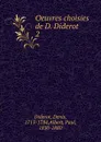 Oeuvres choisies de D. Diderot - Denis Diderot