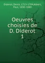 Oeuvres choisies de D. Diderot - Denis Diderot