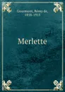 Merlette - Remy de Gourmont