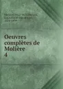 Oeuvres completes de Moliere - Molière