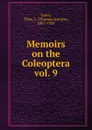 Memoirs on the Coleoptera - Thos. L. Casey