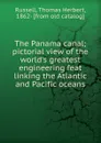 The Panama canal - Thomas Herbert Russell