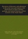Narrative of discovery and adventure in the polar seas and regions - John Leslie