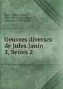 Oeuvres diverses de Jules Janin - Janin Jules Gabriel