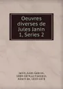 Oeuvres diverses de Jules Janin - Janin Jules Gabriel