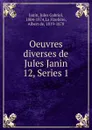 Oeuvres diverses de Jules Janin - Janin Jules Gabriel