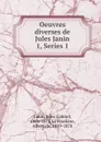 Oeuvres diverses de Jules Janin - Janin Jules Gabriel
