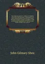 The Catholic educator - John Gilmary Shea