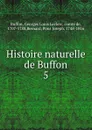 Histoire naturelle de Buffon - Georges Louis Leclerc Buffon