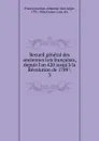 Recueil general des anciennes lois francaises, depuis l.an 420 jusqu.a la Revolution de 1789 - Jourdan France
