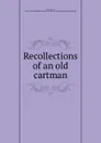 Recollections of an old cartman - Isaac S. Lyon