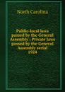 Public-local laws passed by the General Assembly - North Carolina