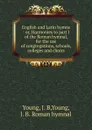 English and Latin hymns - J.B. Young