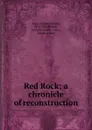 Red Rock - Thomas Nelson Page