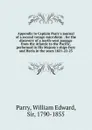 Appendix to Captain Parry.s journal of a second voyage microform - William Edward Parry