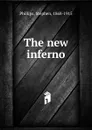 The new inferno - Stephen Phillips