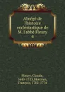 Abrege de l.histoire ecclesiastique de M. l.abbe Fleury - Fleury Claude