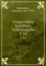 Ausgewahlte Schriften, Volksausgabe - Heinrich Hansjakob