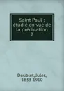 Saint Paul - Jules Doublet